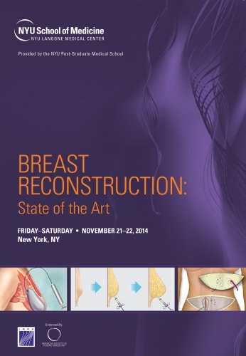 Breast Reconstruction: State of the Art. Noviembre 21-22, 2014