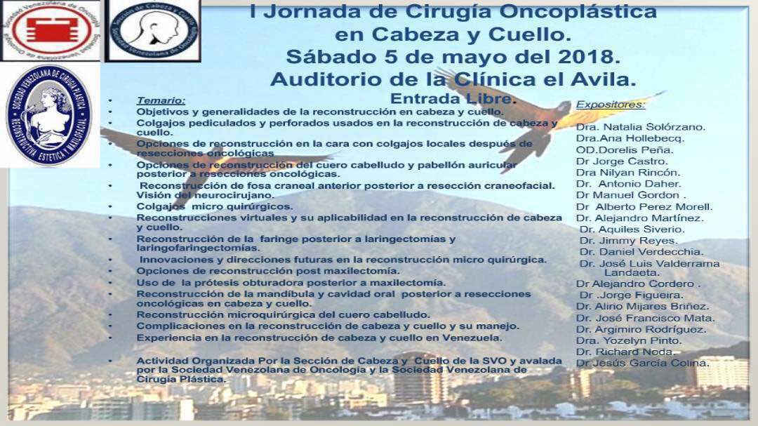I Jornada de Cirugía Oncoplástica en Cabeza y Cuello. 5 de Mayo 2018. Caracas