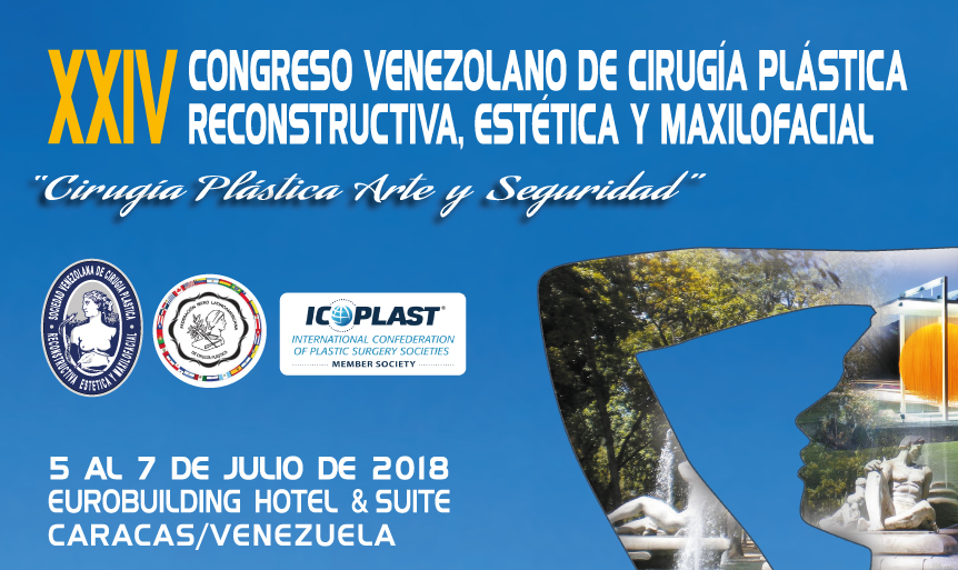 XXIV Congreso Venezolano de Cirugía Plástica, Estética, Reconstructiva y Maxilofacial