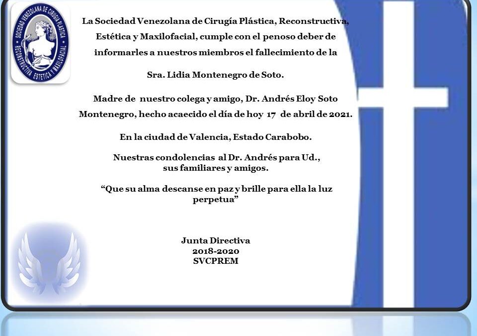 Obituario de la Sra. Lida María Montenegro de Soto, Madre de nuestro colega y amigo Dr. Andrés E. Soto Montenegro