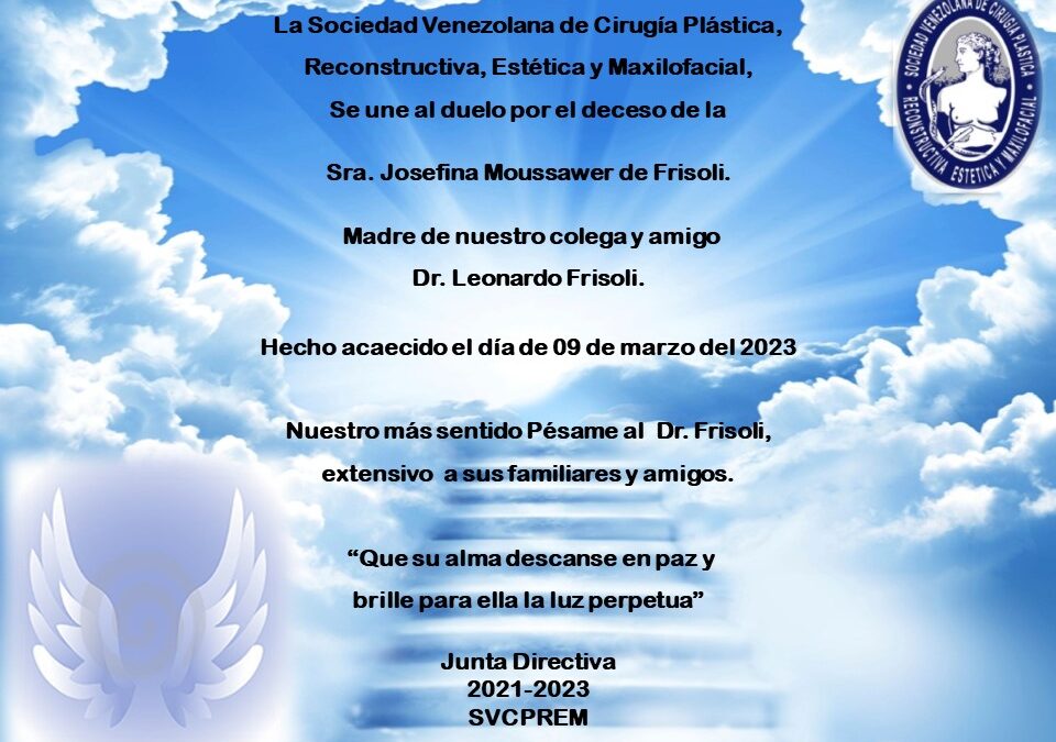 Obituario de la Sra. Josefina Moussawer de Frisoli. Madre de nuestro colega y amigo Dr. Leonardo Frisoli.