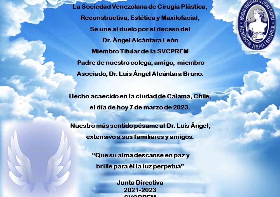 Obituario del Dr. Ángel Alcántara León, Padre del Dr. Luis Ángel Alcántara