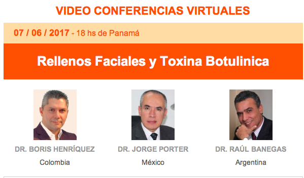 Realizada videoconferencia de la FILACP: Rellenos faciales y Toxina Botulínica, 07 de junio, 7 pm.