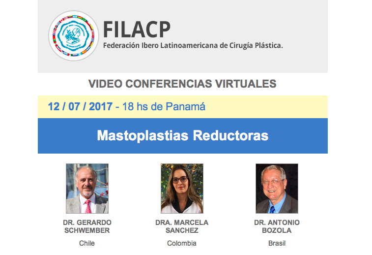 Realizada videoconferencia de la FILACP: Mastoplastias Reductoras, 12 de julio, 7:00 pm.