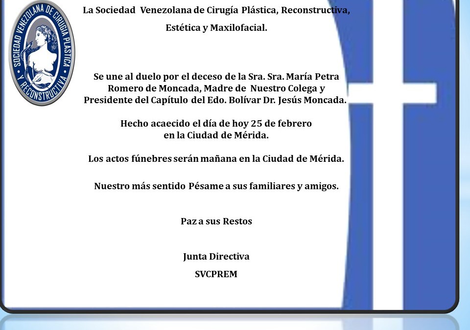 Duelo por el deceso de la Sra. María Petra Romero de Moncada