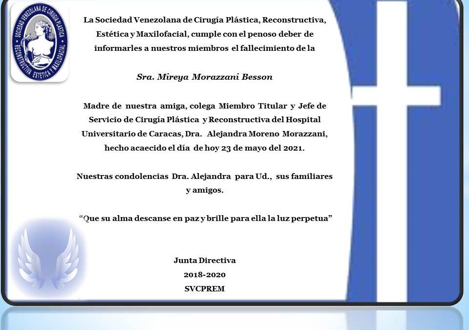 Obituario de la Sra. Mireya Morazzani Besson, Madre de nuestra amiga y colega Dra. Alejandra Moreno Morazzani