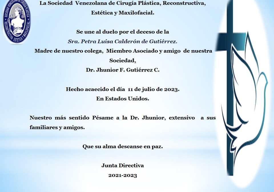 Obituario de la Sra. Petra Luisa Calderón de Gutiérrez, Madre de nuestro Colega y amigo Dr. Jhunior Gutiérrez