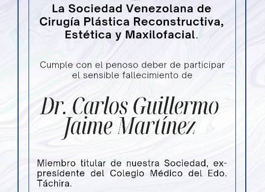 Obituario del Dr. Carlos Guillermo Jaime Martínez, miembro titular de nuestra Sociedad.