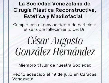 Obituario Dr. César Augusto González Hernández Miembro Titular de nuestra Sociedad